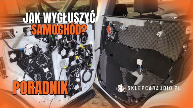 Jak wygłuszyć samochód
